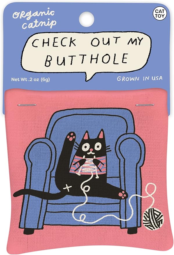 Blue Q Check Out My Butthole Catnip Cat Toy. Premium Organic 'Nip Grown in The USA, 100% Cotton Pouches, Kitty Graphics Sure to Delight Every Cat-Keeper.